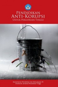 Image of Pendidikan Anti-Korupsi Untuk Perguruan Tinggi