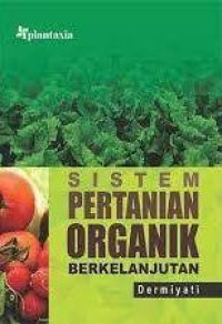 Image of Sistem Pertanian Organik Berkelanjutan