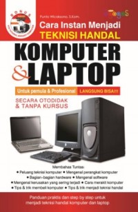 Image of Cara Instan Menjadi Teknisi Handal Komputer Dan Laptop