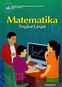 Image of Matematika Tingkat Lanjut Untuk SMA Kelas XI