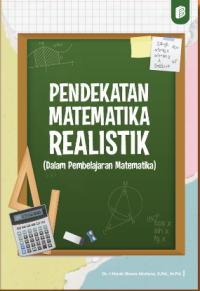 Image of Pendekatan Matematika Realistik (Dalam Pembelajaran Matematika)