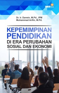 Image of Kepemimpinan Pendidikan Di Era Perubahan Sosial Dan Ekonomi