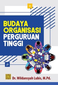 Image of Budaya Organisasi Perguruan Tinggi