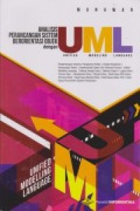 Image of Analisis Perancangan Sistem Beriontesai Objek Dengan UML (Unified Modeling Language)