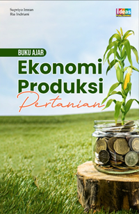 Image of Buku Ajar Ekonomi Produksi Pertanian