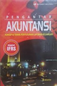 Image of Pengantar Akuntansi : Konsep Dan Teknik Penyusunan Laporan Keuangan
