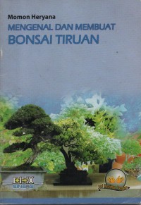 Image of Mengenal Dan Membuat Bonsai Tiruan
