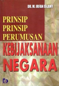 Image of Prinsip-Prinsip Perumusan Kebijaksanaan Negara