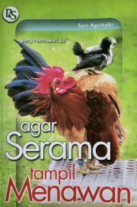 Image of Agar Serama Tampil Menawan