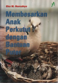 Image of Membesarkan Anak Perkutut Dengan Bantuan Puter