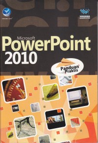 Image of Panduan Praktis Microsof PowerPoint 2010