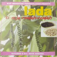 Image of Budi Daya Lada : Si Raja Rempah-Rempah