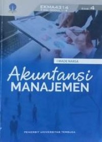 Image of Akuntansi Manajemen (BMP) : 1-9/EKMA4314/3SKS