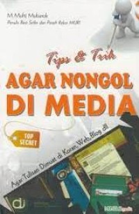 Image of Tips Dan Trik Agar Nongol Di Media