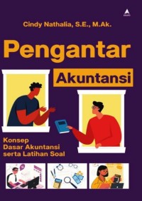 Image of Pengantar Akuntansi : Konsep Dasar Akuntansi Serta Latihan Soal