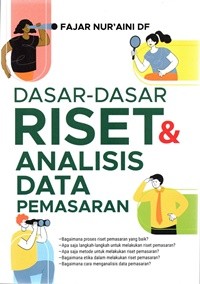 Image of Dasar-Dasar Riset Analisi Data Pemasaran