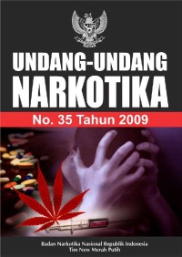 Image of Undang-Undang Narkotika No.35 Tahun 2009
