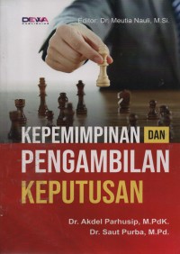 Image of Kepemimpinan Dan Pengambilan Keputusan