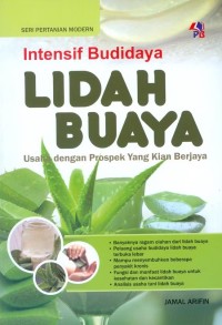 Image of Intensif Budidaya Lidah Buaya : Usaha dengan Prospek Yang Kian Berjaya
