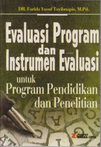 Image of Evaluasi Program Dan Instrumen Evaluasi Untuk Program Pendidikan Dan Penelitian
