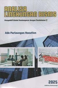 Image of Analisa Lingkungan Bisnis : Perspektif Global Kontemporer Dengan Pendekatan IT