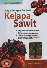 Image of Kaya Dengan Bertani Kelapa Sawit