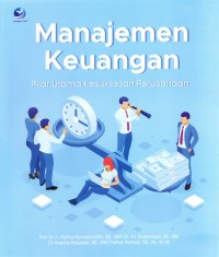 Image of Manajemen Keuangan : Pilar Utama Kesuksesan Perusahaan