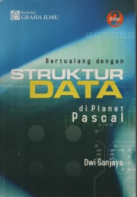 Image of Bertualang Struktur Data Di Planet Pascal