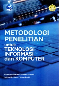 Image of Metodologi Penelitian Untuk Teknologi Informasi Dan Komputer