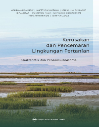 Image of Kerusakan Dan Pencemaran Lingkungan Pertanian : Karakteristik Dan Penanggulangannya