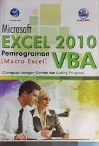 Image of Microsoft Excel 2010 Pemograman VBA : Dilengkapi Dengan Contoh Dan Listing Program