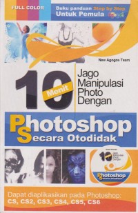 Image of 10 Menit Jago Manipulasi Photo Dengan Photoshop Secara Otodidak