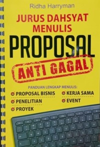 Image of Jurus Dahsyat Menulis Proposal Anti Gagal