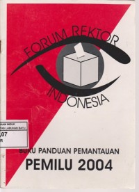 Image of Buku Panduan Pemantauan Pemilu 2004