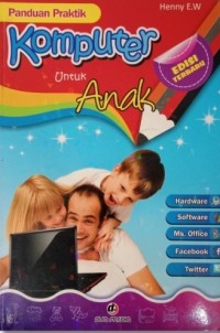 Image of Panduan Praktik Komputer Untuk Anak