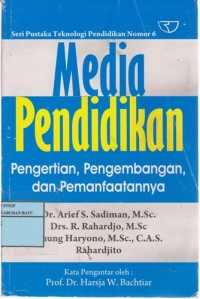 Image of Media Pendidikan : Pengertian, Pengembangan, Dan Pemanfaatannya