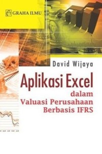 Image of Aplikasi Excel Dalam Valuasi Perusahaan Berbasis IFRS