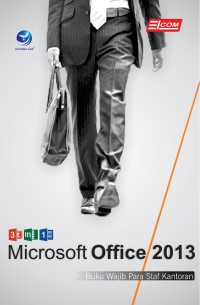 Image of 3 in 1 Microsoft Office 2013 : Buku Wajib Para Staf Kantoran