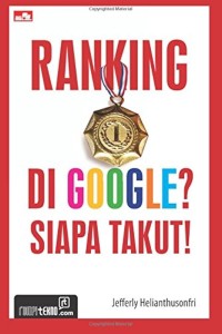 Image of Ranking 1 Di Google? Siapa Takut!