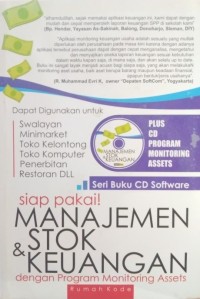 Image of Manajemen Stok dan Keuangan dengan Program Monitoring Assets : Untuk Stok Barang Dan Keuangan