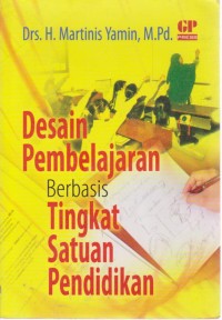 Image of Desain Pembelajaran Berbasis Tingkat Satuan Pendidikan