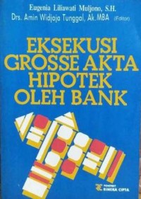 Image of Eksekusi Grosse Akta Hipotek Oleh Bank