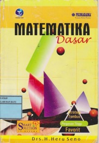 Image of Strategi Tembus Perguruan Tinggi Favorit : Matematika Dasar