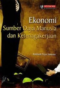 Image of Ekonomi Sumber Daya Manusia Dan Ketenagakerjaan