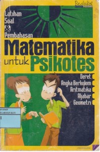 Image of Latihan Soal Dan Pembahasan Matematika Untuk Psikotes