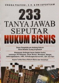 Image of 233 Tanya Jawab Seputar Hukum Bisnis