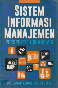 Image of Sistem Informasi Manajemen Perspektif Organisasi