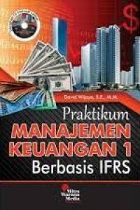 Image of Praktikum Manajemen Keuangan 1 Berbasis IFRS