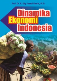 Image of Dinamika Ekonomi Indonesia