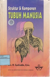 Image of Struktur Dan Komponen Tubuh Manusia